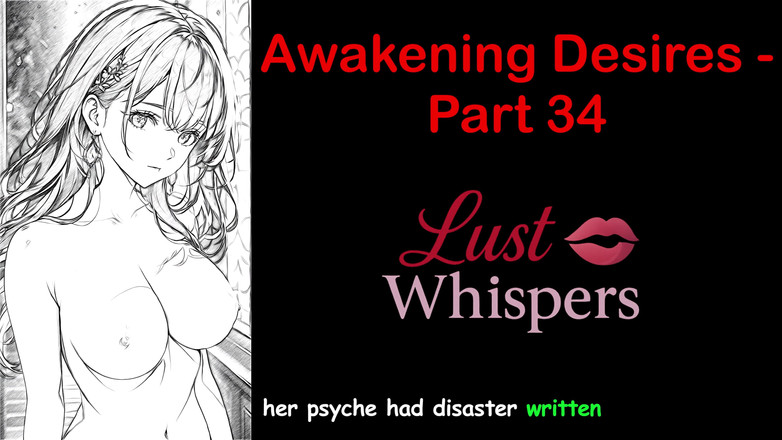 LustWhispers: Erwachen von wünschen - Teil 34 - englische Audiogeschichte mit Untertiteln