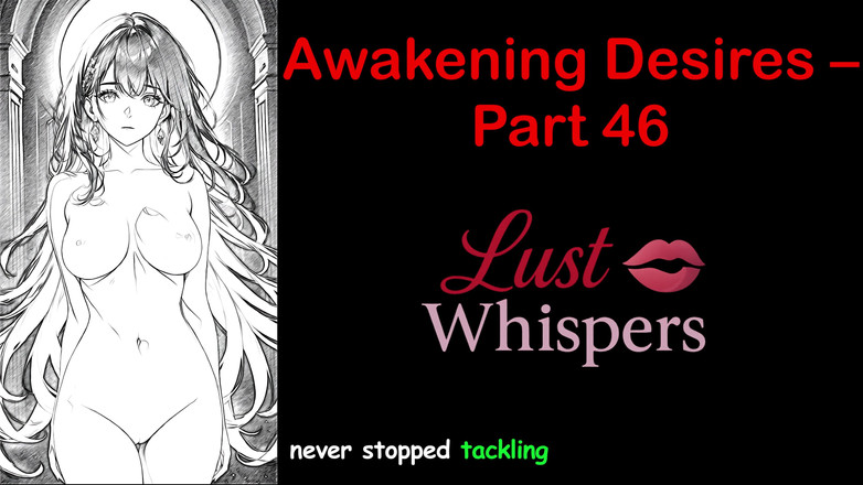 LustWhispers: Awakening Desires - bagian 46 - cerita audio bahasa Inggris dengan terjemahan