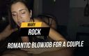 Mary Rock: जोड़े के लिए रोमांटिक लंड चुसाई