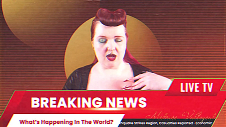 Mxtress Valleycat: Breaking News Your Mind Is Mine