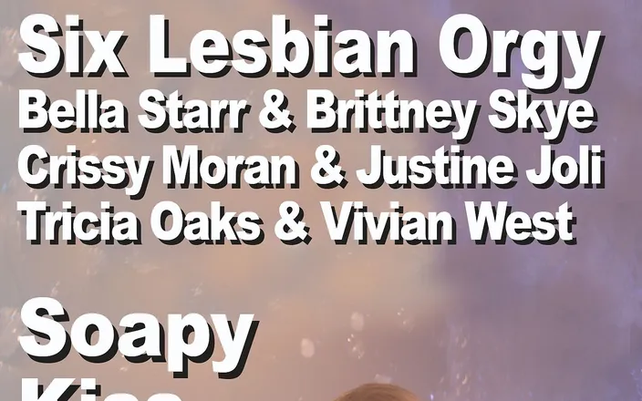Edge Interactive Publishing: Bella Starr &amp; Brittney Skye &amp; Crissy Moran &amp; Justine Joli &amp; Tricia Oaks &amp;...