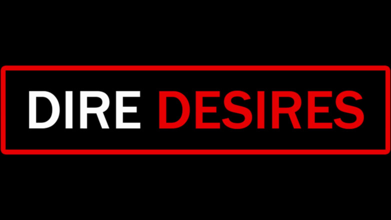 Dire Desires: ค่ำคืนดึกดื่น ตอนที่ 6