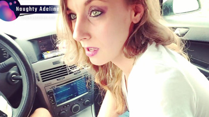 Naughty Adeline: Pipe baveuse dans la voiture avec éjaculation dans la bouche