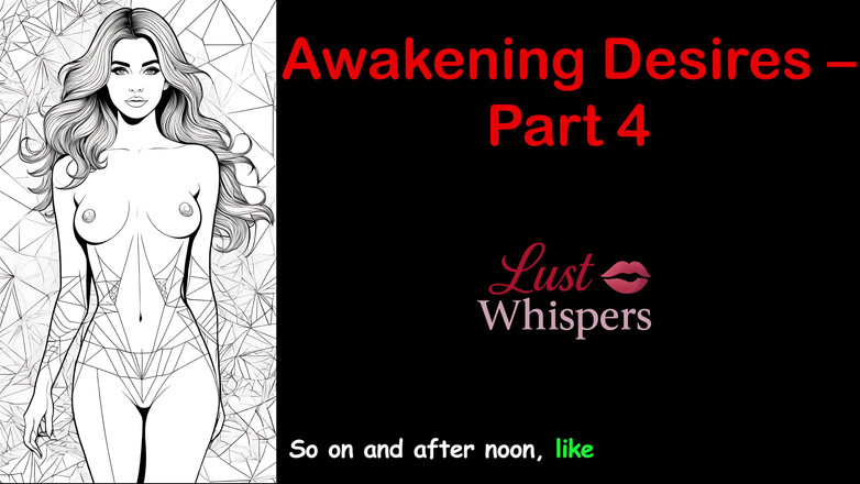 LustWhispers: Awakening Desires - partea 4 - Poveste audio engleză cu subtitrare