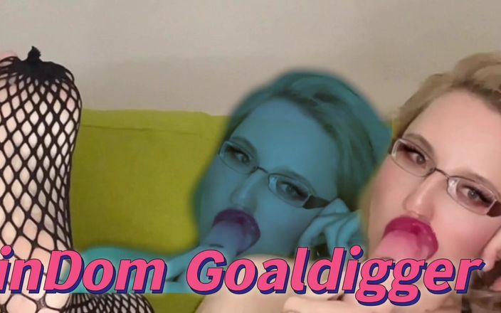 FinDom Goaldigger: अगर My Moth में तुम्हारा लंड