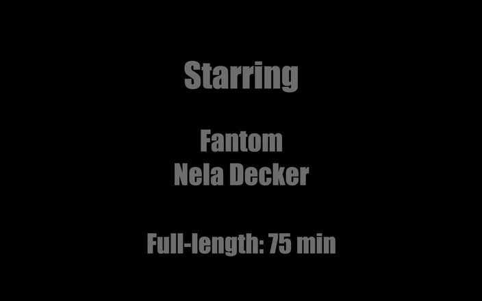 Fantom Videos: Nela Decker, futaiul de post pe care l-ai văzut vreodată