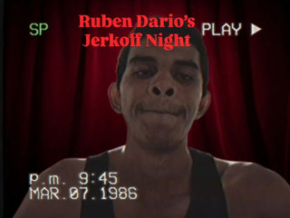 Ruben Dary: ルーベン・ダリオのジャークオフ・ナイト Vol. 1