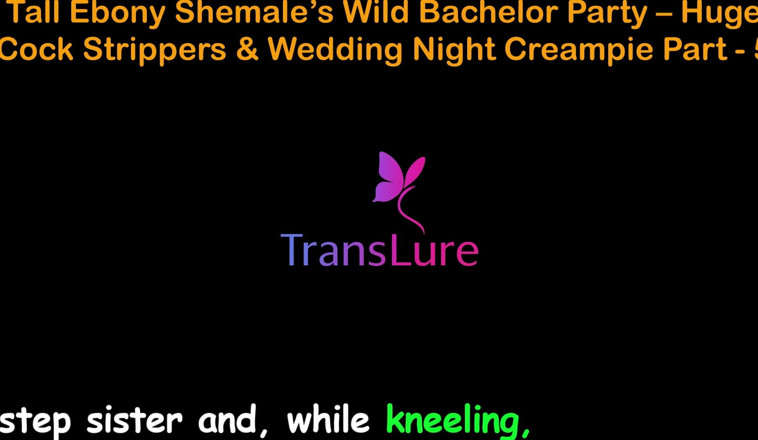 TransLure: Engels audio seksverhaal - lange zwarte shemale's wilde vrijgezellenfeest - enorme pikstrippers &amp;...