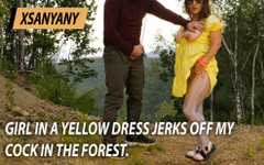 XSanyAny: Menina de vestido amarelo masturba meu pau na floresta