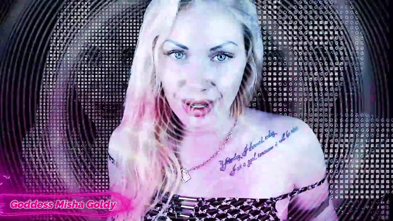 Goddess Misha Goldy: Я заблоктирую твой мозг и заставлю тебя только мою вещь!