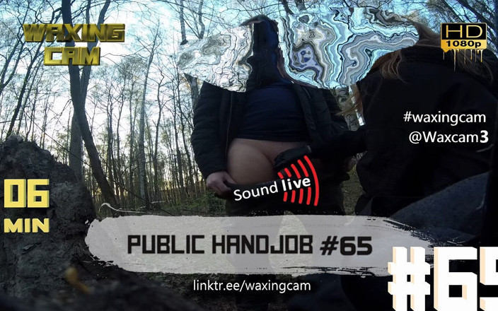 WaxingCam: 65 Ona publicznie ręczna robota do faceta