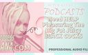 Camp Sissy Boi: Solo audio: pervertido podcast 8 necesita ayuda para complacer las pollas...