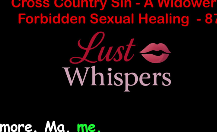 LustWhispers: 未亡人の違法な性的癒し パート87 - 英語オーディオセックスストーリー