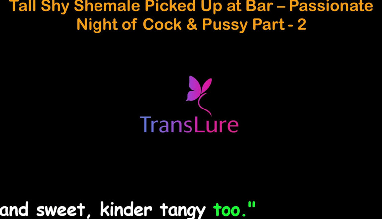 TransLure: English Audio Sex Story - Tall Shy Shemale Picked up at...