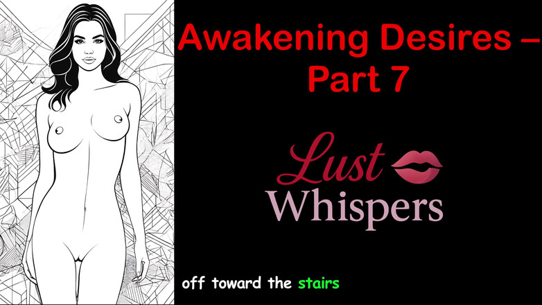 LustWhispers: Awakening Desires - bagian 7 - cerita audio bahasa Inggris dengan terjemahan