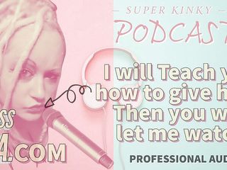 Camp Sissy Boi: Alleen audio - kinky podcast 14 Ik zal je leren hoe je...