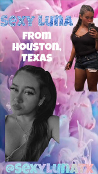 It’s Sexylunatx From Houston, Texas