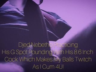 Djed Nebetho: Djed抽插他的Fleshlight，直到他的球抽搐，因为他射在里面2x！