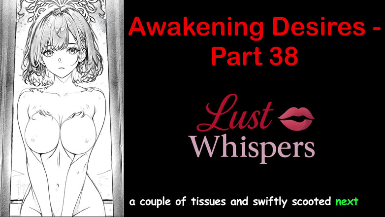 LustWhispers: Despertando desejos - parte 38 - história de áudio em inglês com legenda