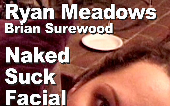 Edge Interactive Publishing: Ryan Meadows &amp;amp; Brian Surewood: naakt, zuigen, klaarkomen in het gezicht