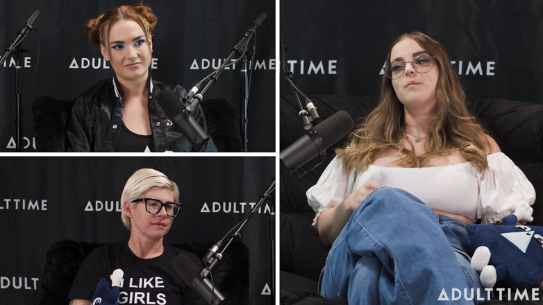 Adult Time Podcast: Codi Vore &amp; Siri Dahl Vorarephilia, Edge Masters a Redukce prsou | čas...