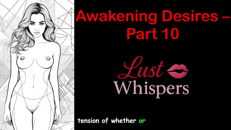LustWhispers: Пробуждение желаний - часть 10 - Английская аудио-история с субтитрами