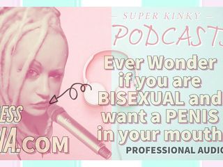 Camp Sissy Boi: APENAS ÁUDIO - Kinky podcast 5 já se perguntou se você é bissexual e...