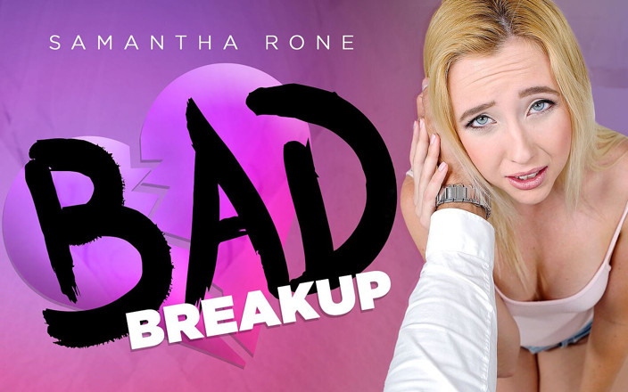 RealityLovers VR original: Bad Breakup