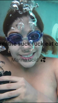 Marina Gold Learning How to Breathe Suck Fuck Eat Cum Underwater