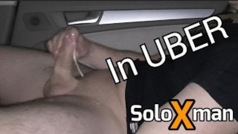 SoloXman: Passageira em Uber Masturbando - Soloxman