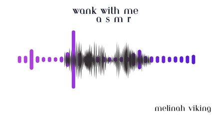 Melinah Viking: Wank se mnou Asmr