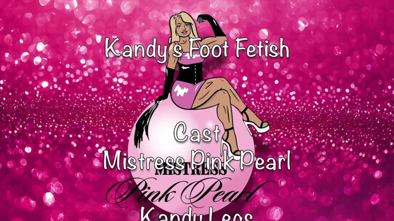 Mistress Pink Pearl: キャンディの足フェチ