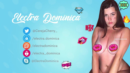 Electra Dominica: 딜도에 사정하는 소녀