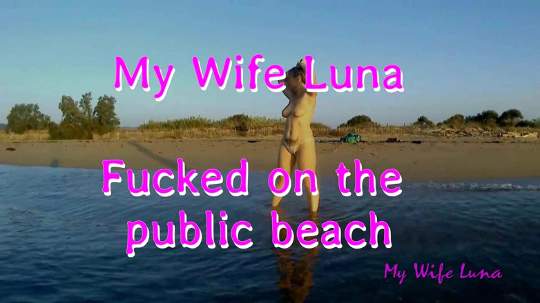 My Wife Luna: Am strand gefickt