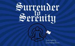 Surrender to Serenity: a Journey of Gentle Domination
