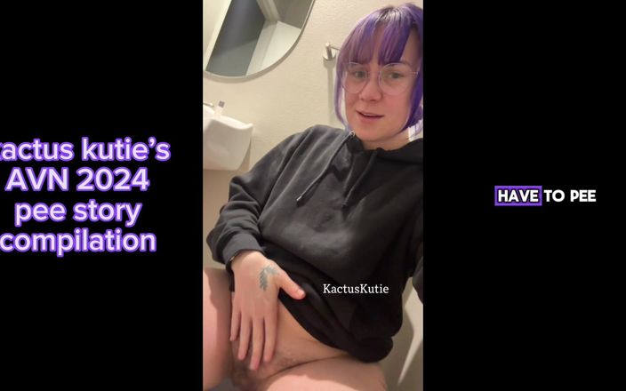 Kactus kutie: Avn 2024 Pee Story Compilation