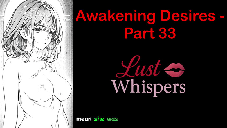 LustWhispers: Awakening Desires - deel 33 - Engels audioverhaal met ondertiteling