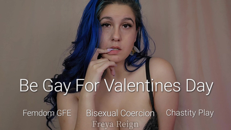 Freya Reign: "Soyez gay pour la Saint-Valentin : Femdom Gfe"