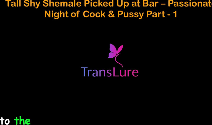 TransLure: Historia de sexo en audio inglés - travesti alta y tímida...