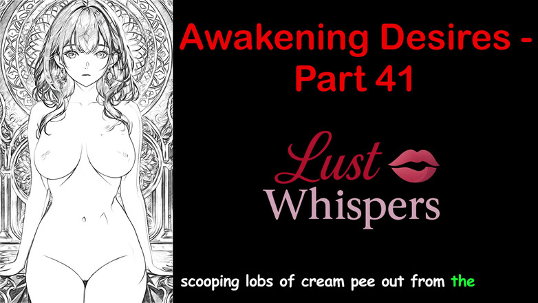 LustWhispers: Probuzení tužeb - Část 41 - Anglický zvukový příběh s titulky