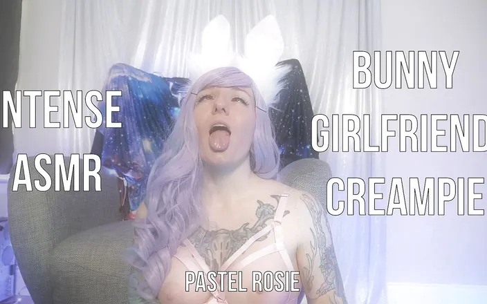 Pastel Rosie: Intense ASMR bunny girlfriend creampie