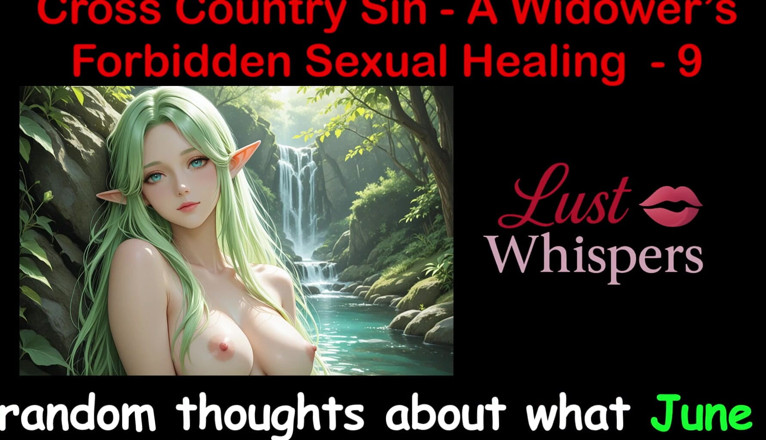 LustWhispers: Cross Country Sin: vdovcovo nedovolené sexuální léčení, část 9 - anglický audio sexuální...