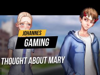 Johannes Gaming: Taffy tales #10: 나는 마리아에 대해 생각했다