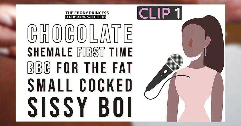 Shemale Domination: Klip 1 ebenová princezna poprvé čokoládový čůrák pro tlusté bílé boi