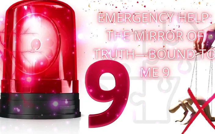 Goddess Misha Goldy: Emergency Help: the Mirror of Truth-bound to Me 9