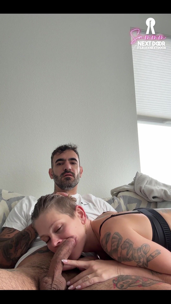 Sammm Next Door: Alex regeneruje moje ústa (a opouští moji kundičku pro mého býka) od...
