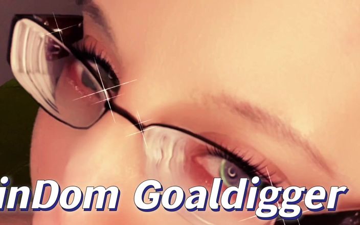 FinDom Goaldigger: Kalau kontolmu di ngengatku