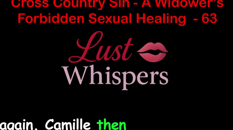 LustWhispers: Cross Country Sin, сексуальне зцілення вдовця, частина 63 - англійська аудіо історія сексу