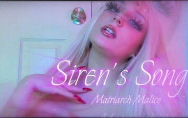Matriarch Malice: Sirens Song