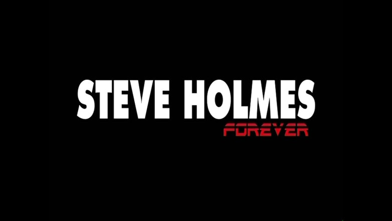 XTime Vod: Steve Holmes Forever - ( Full Original Movie in HD )